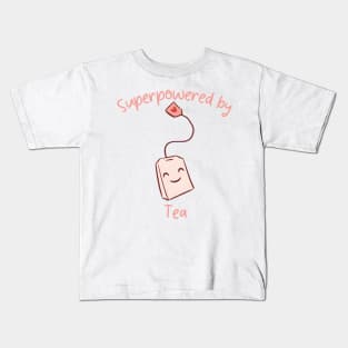 Superpowered by Tea Kids T-Shirt